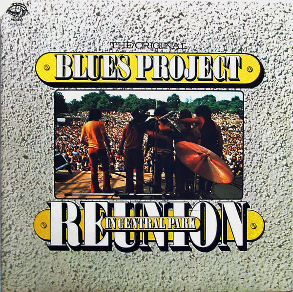 The Original Blues Project – Reunion In Central Park