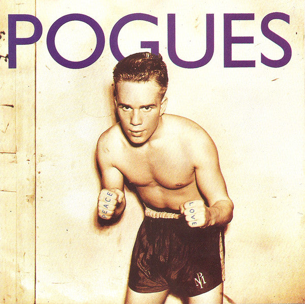 The Pogues – Peace And Love