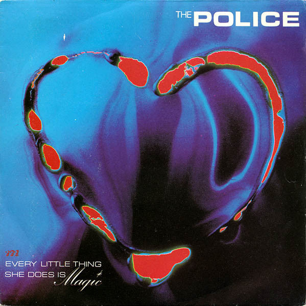 The Police – Every Little Thing She Does Is Magic - ( 7'')