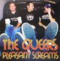 The Queers – Pleasant Screams