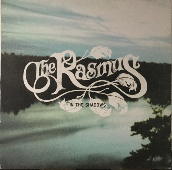 The Rasmus – In The Shadows