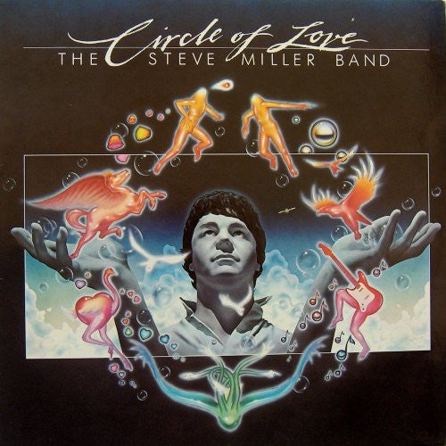 The Steve Miller Band – Circle Of Love