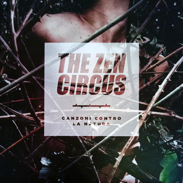 The Zen Circus – Canzoni Contro La Natura - (nuovo)