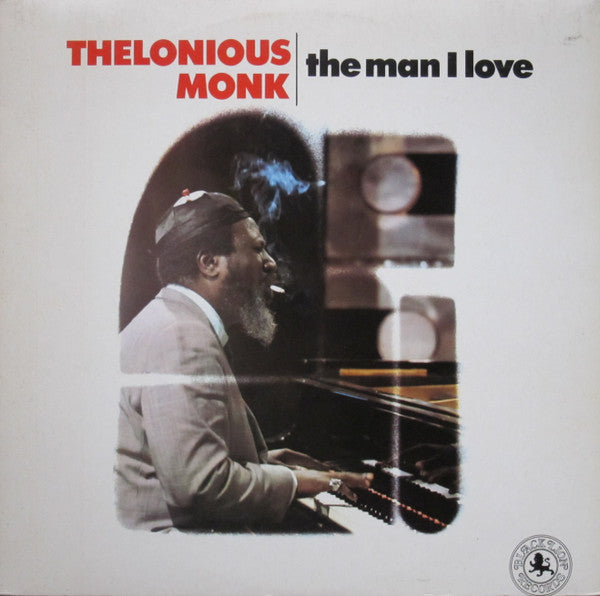 Thelonious Monk – The Man I Love