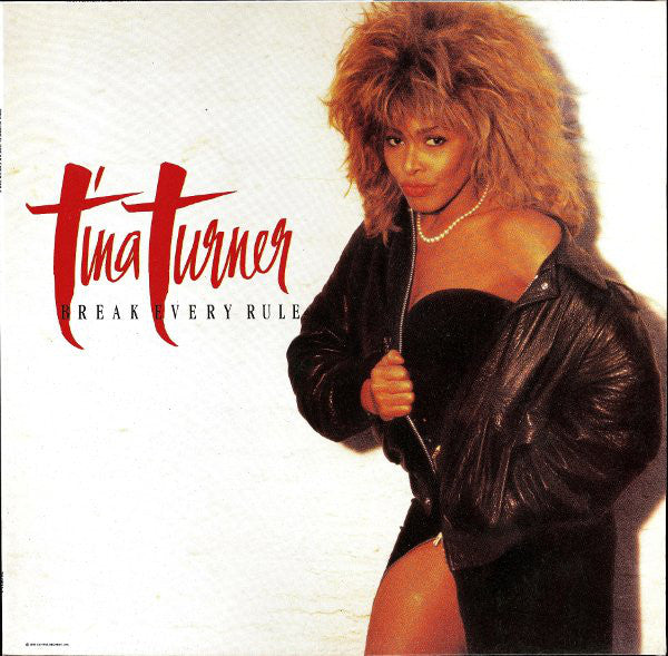 Tina Turner – Break Every Rule