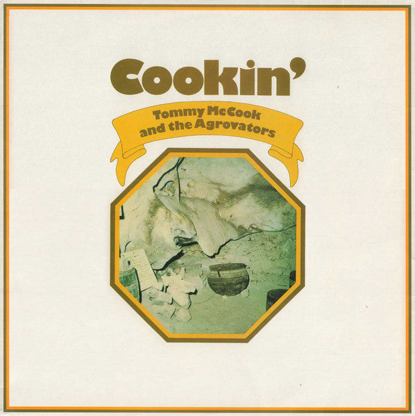 Tommy McCook and The Agrovators – Cookin'