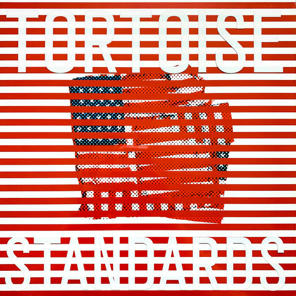 Tortoise – Standards