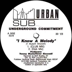 Underground Commitment ‎– I Know A Melody