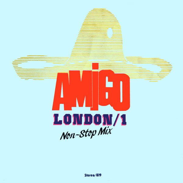 Various ‎– Amigo London / 1 (Non-Stop Mix)