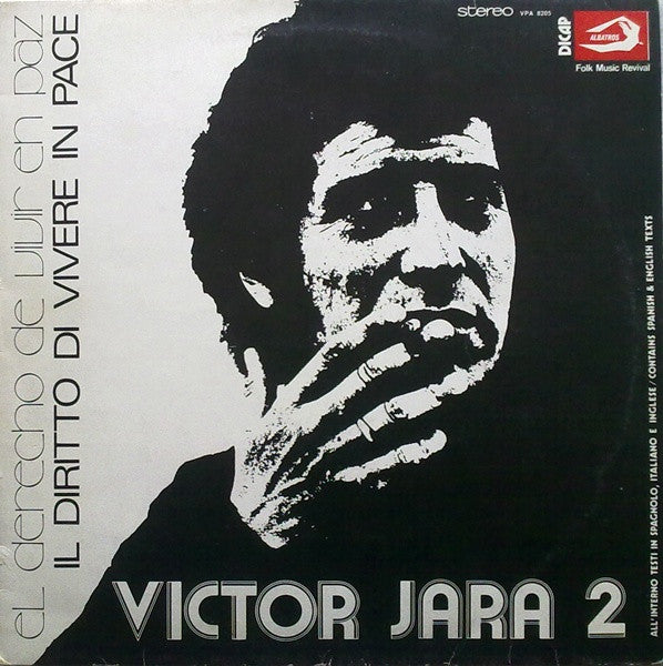 Victor Jara – 2 - El Derecho De Vivir En Paz (Il Diritto Di Vivere In Pace)