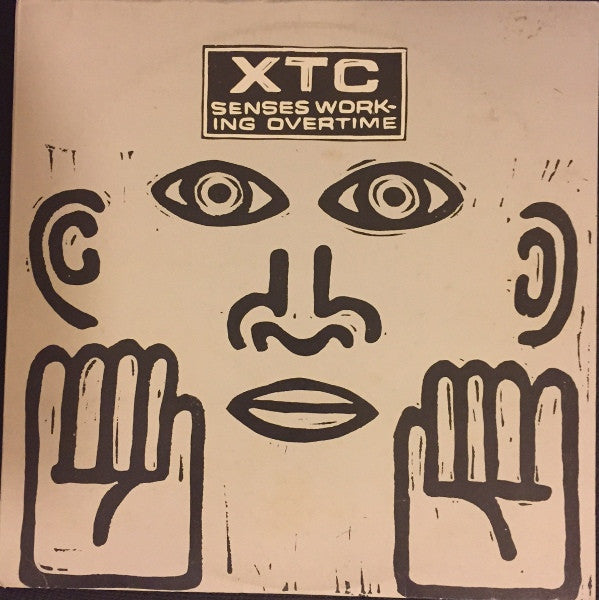 XTC – Senses Working Overtime