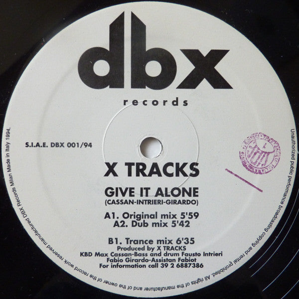 X Tracks – Give It Alone