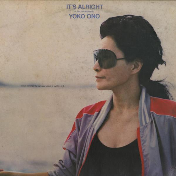 Yoko Ono – It's Alright (I See Rainbows)