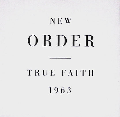 New Order - True Faith / 1963