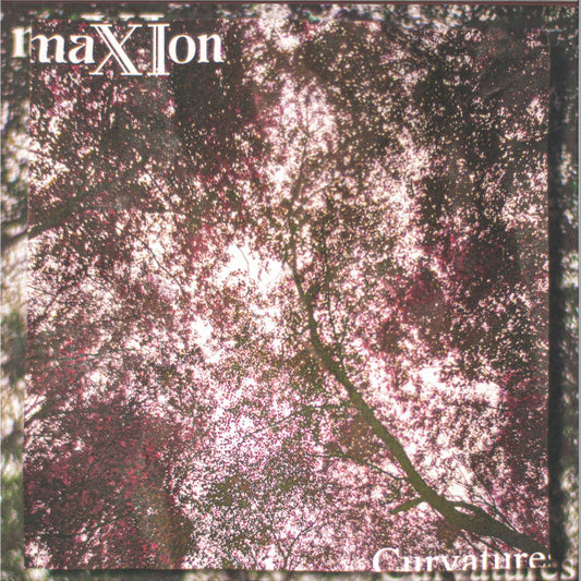 maXIon – Curvatures LP