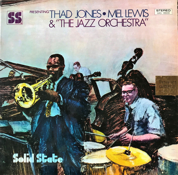 Thad Jones • Mel Lewis & "The Jazz Orchestra" – Presenting Thad Jones • Mel Lewis & "The Jazz Orchestra"