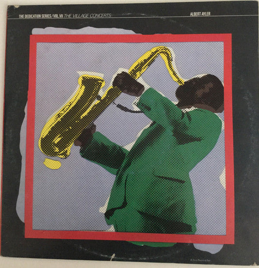 Albert Ayler ‎– The Village Concerts