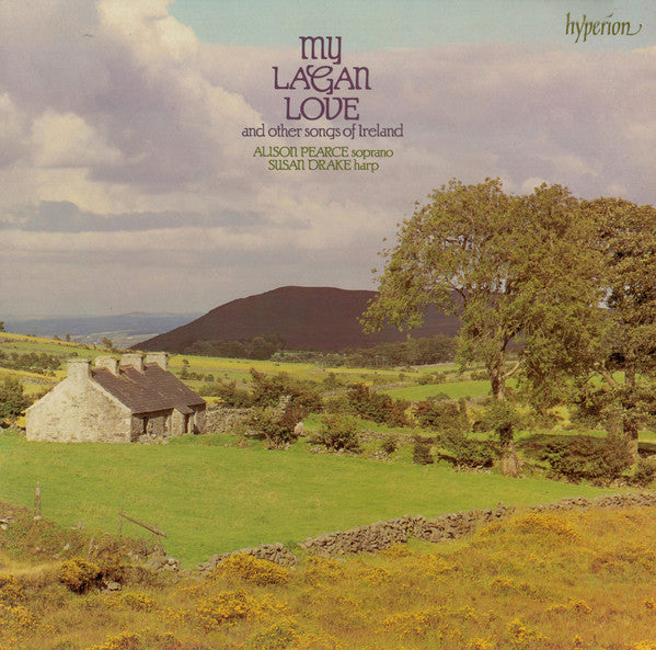 Alison Pearce, Susan Drake – My Lagan Love And Other Songs Of Ireland