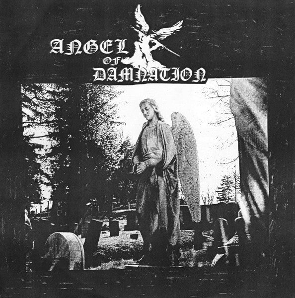 Angel Of Damnation ‎– Angel Of Damnation (7")