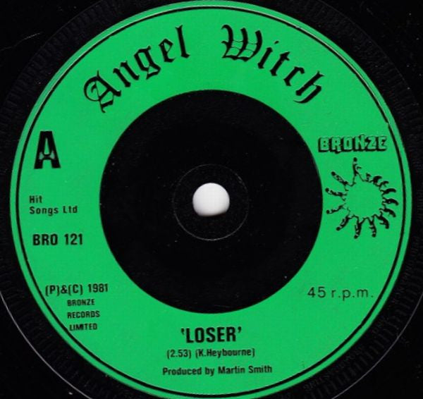 Angel Witch ‎– Loser - (7") - (NO COVER)