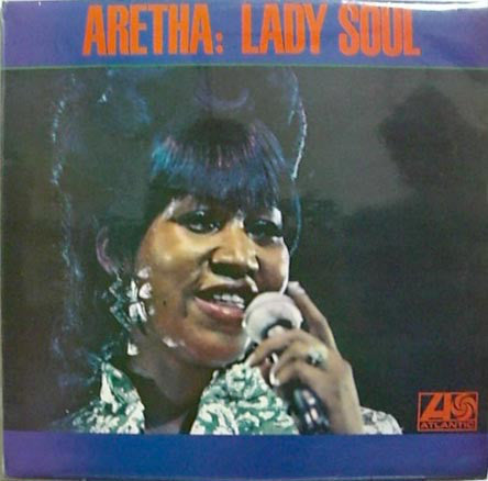 Aretha Franklin ‎– Lady Soul