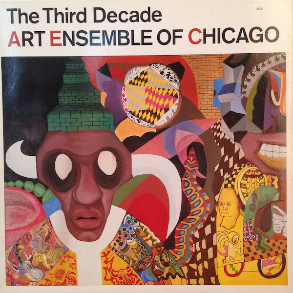 Art Ensemble Of Chicago – The Third Decade