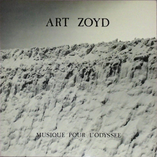 Art Zoyd – Musique Pour L'Odyssée