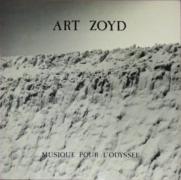 Art Zoyd – Musique Pour L'Odyssée