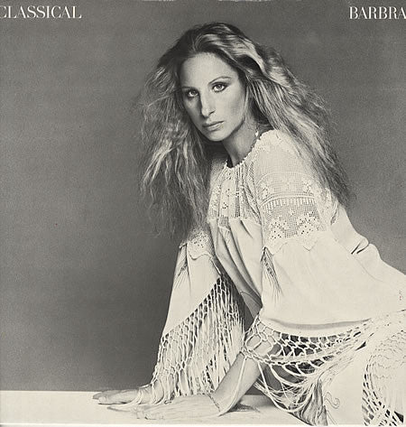 Barbra Streisand – Classical ... Barbra