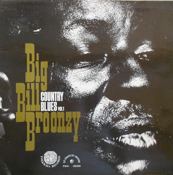 Big Bill Broonzy ‎– Big Bill Broonzy Sings Country Blues Vol.1