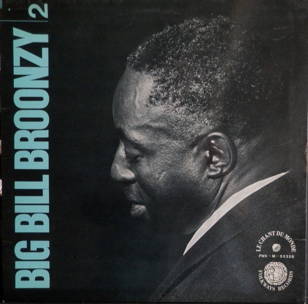 Big Bill Broonzy ‎– Folk Songs Vol. 2