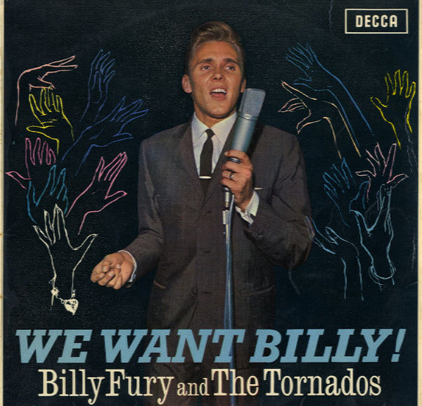 Billy Fury And The Tornados ‎– We Want Billy!