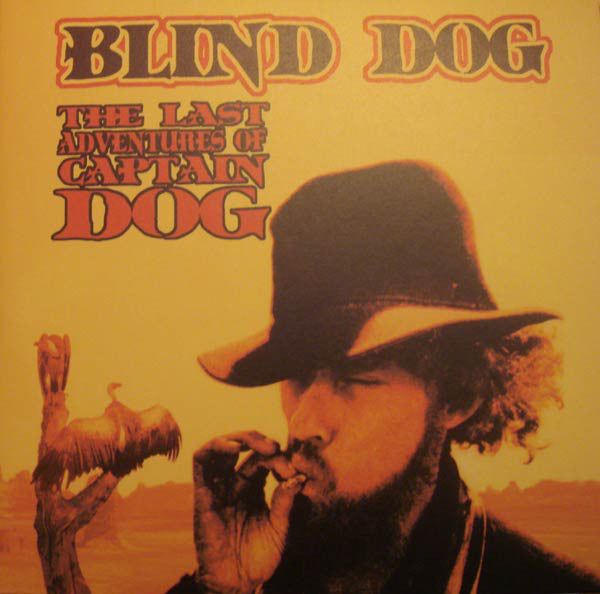 Blind Dog ‎– The Last Adventures Of Captain Dog
