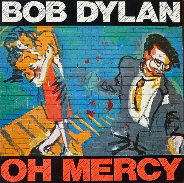 Bob Dylan ‎– Oh Mercy