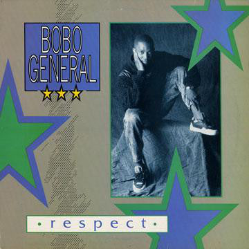 Bobo General ‎– Respect