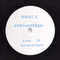 Bruce Springsteen ‎– Live In Amsterdam - (Unofficial)