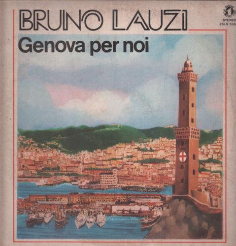 Bruno Lauzi ‎– Genova Per Noi