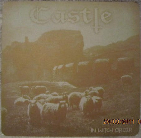 Castle ‎– In Witch Order