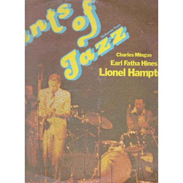 Charles Mingus, Earl Fatha Hines, Lionel Hampton ‎– Giants Of Jazz Volume Two