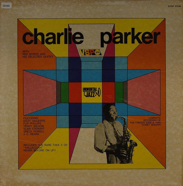 Charlie Parker, Red Norvo And His Selected Sextet – Charlie Parker with Red Norvo and his Selected Sextet