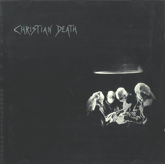 Christian Death ‎– Atrocities