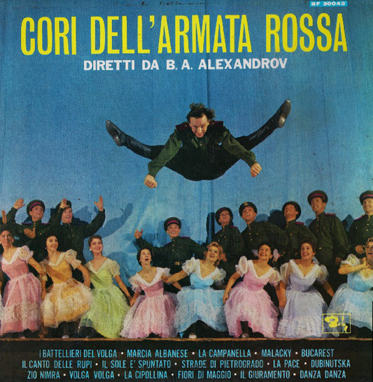 Cori Dell'Armata Rossa Diretti Da B. A. Alexandrov ‎– Cori Dell'Armata Rossa