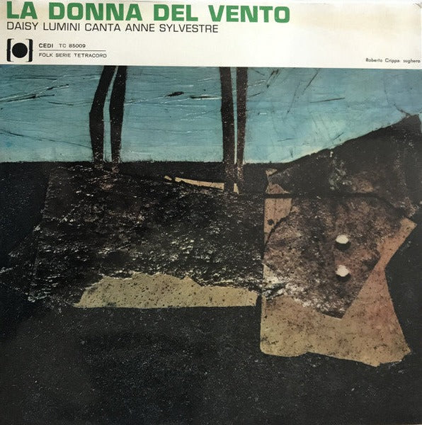 Daisy Lumini Canta Anne Sylvestre – La Donna Del Vento