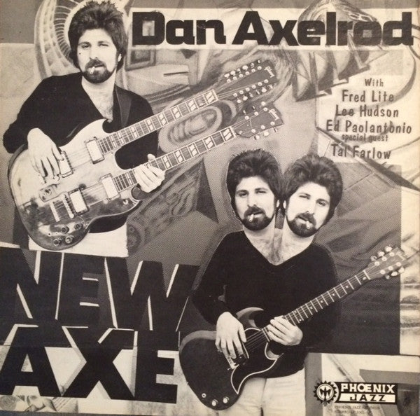 Dan Axelrod ‎– New Axe