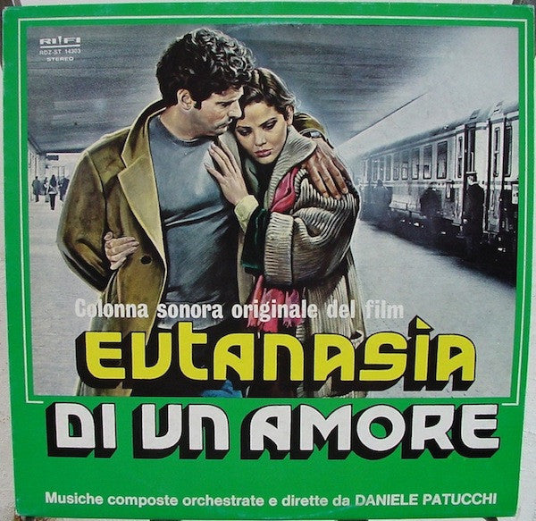 Daniele Patucchi – Eutanasia Di Un Amore