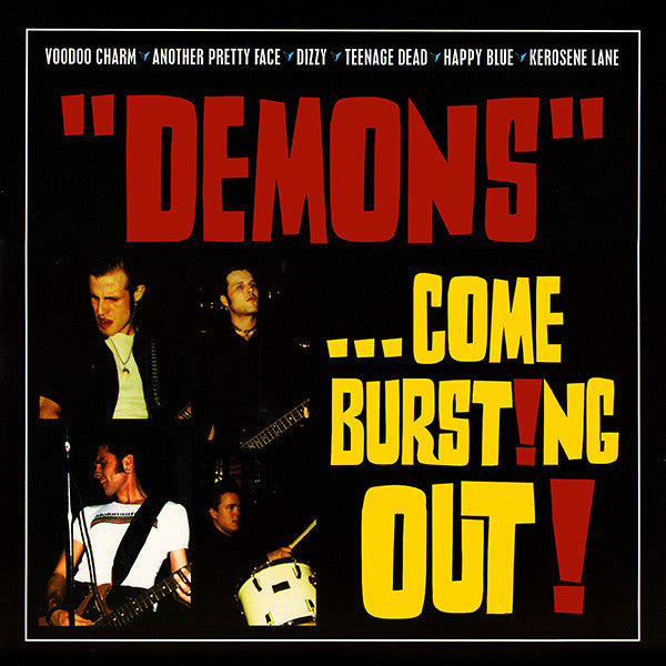 "Demons" ‎– ...Come Burst!ng Out!