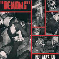 "Demons" ‎– Riot Salvation