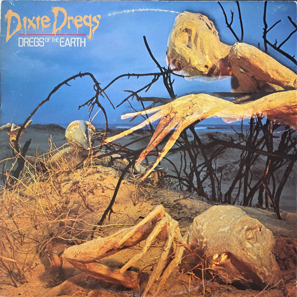 Dixie Dregs – Dregs Of The Earth