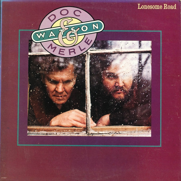 Doc & Merle Watson – Lonesome Road