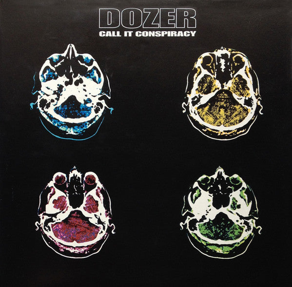 Dozer ‎– Call It Conspiracy